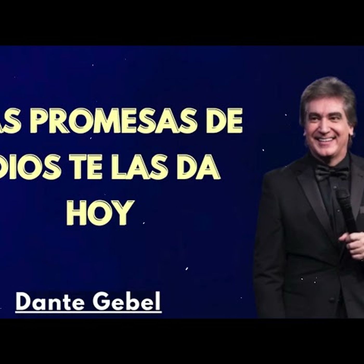 Las PROMESAS de DIOS TE LAS DA HOY - Predicas de Dante Gebel