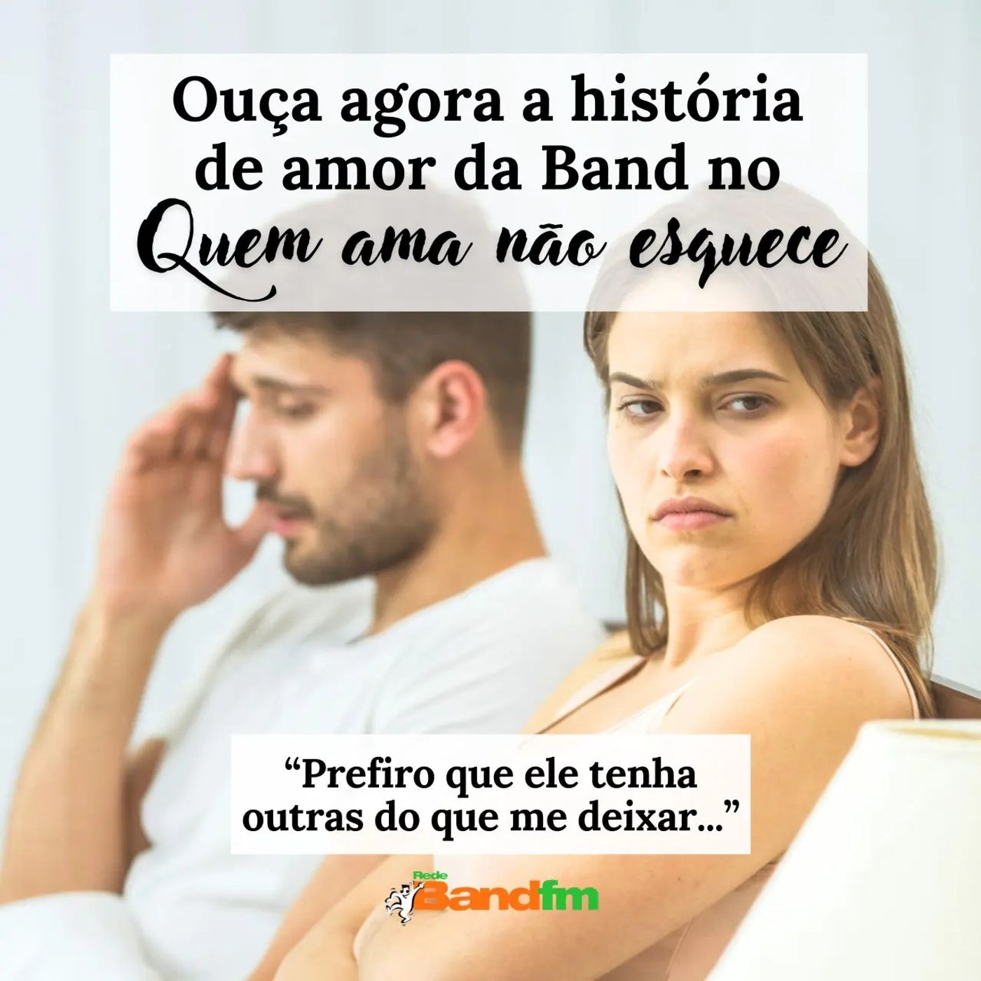 PREFIRO QUE ELE TENHA OUTRAS DO QUE ME DEIXAR SOZINHA - 08/11/23