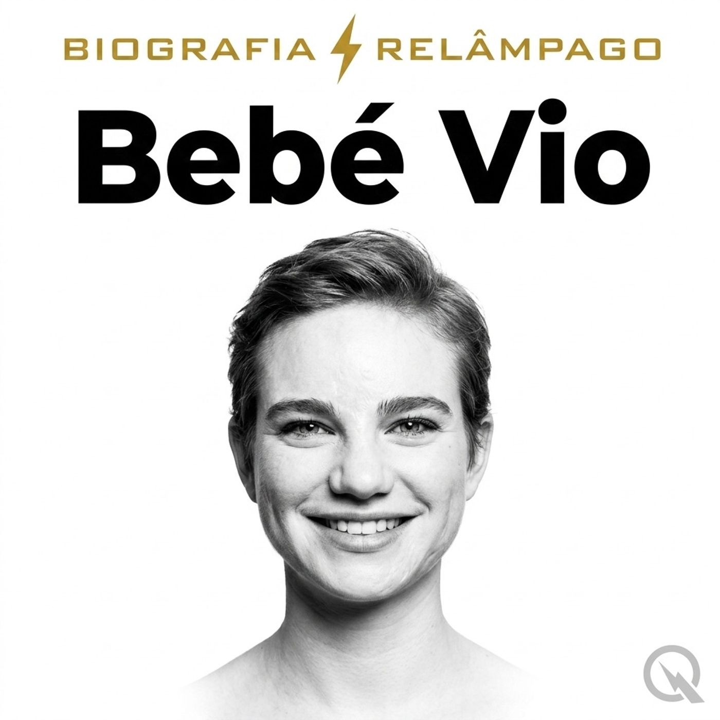 Bebé Vio - Biografia Relâmpago