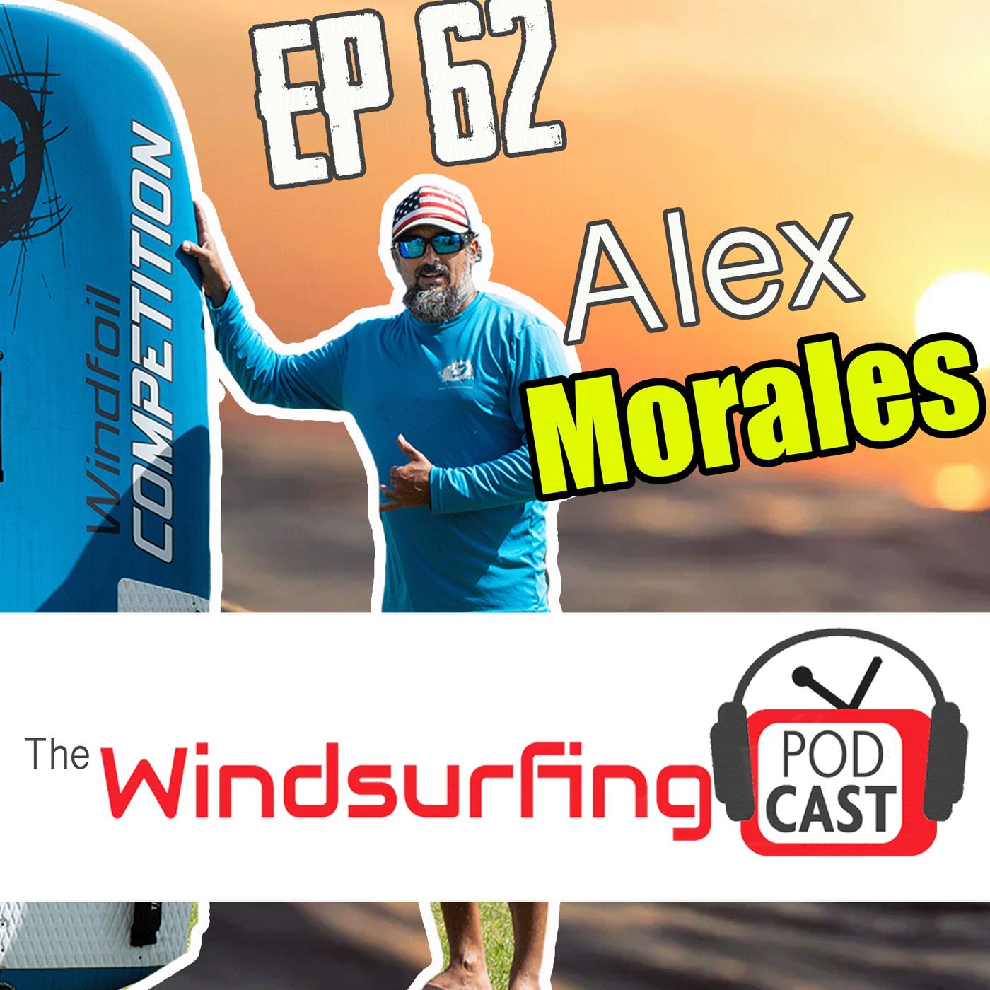 #62 - Escaping Cuba on a Windsurfer - Alex Morales episode artwork