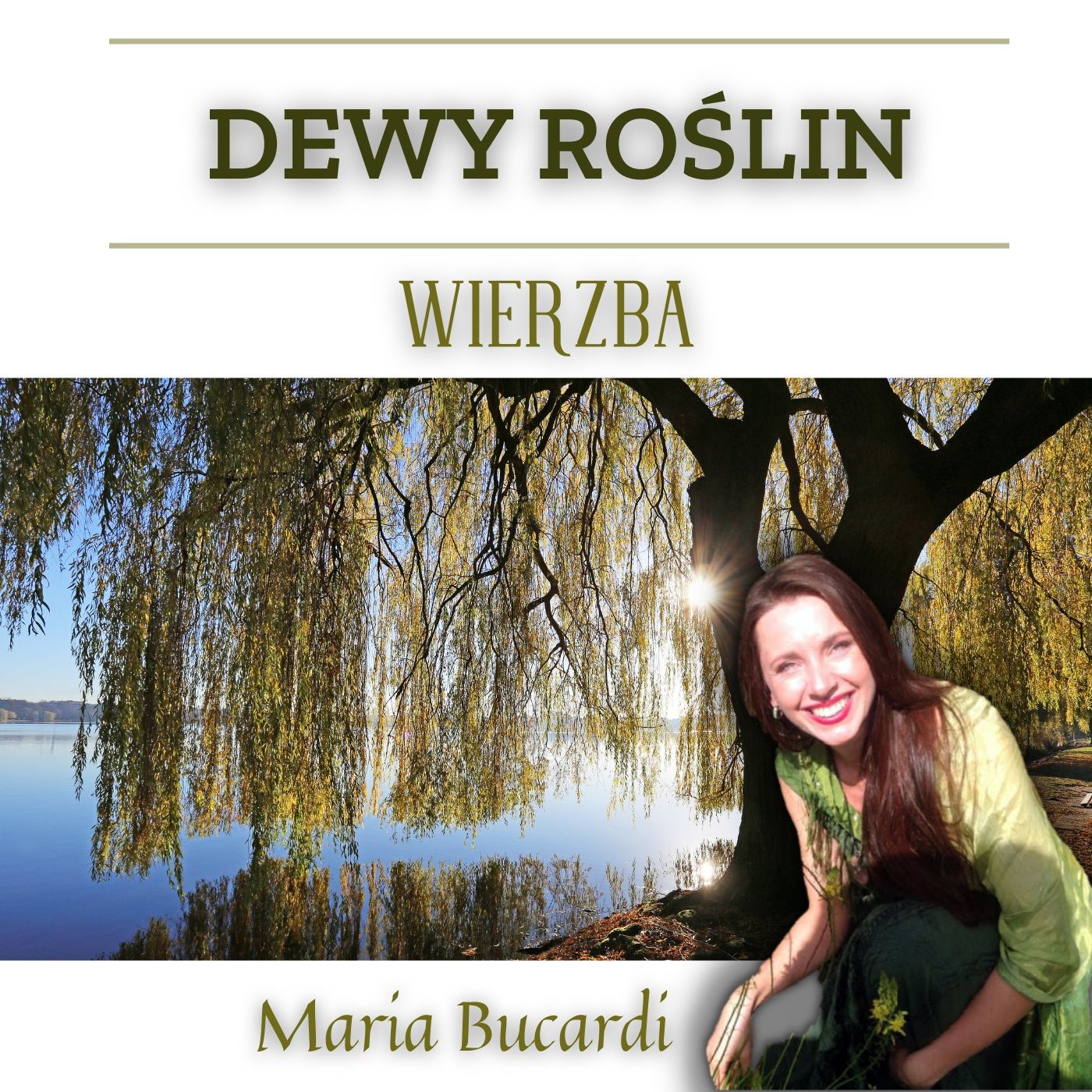 Dewy roślin wg Marii Bucardi