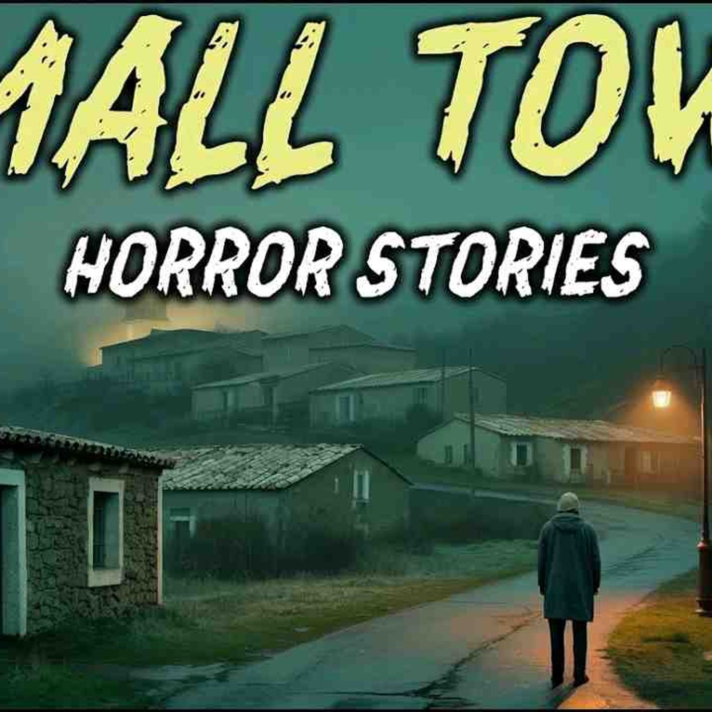 9 True Small Town Horror Stories _ _Their Smiles Didn_t Change Even When the Lights Went Ou episode artwork