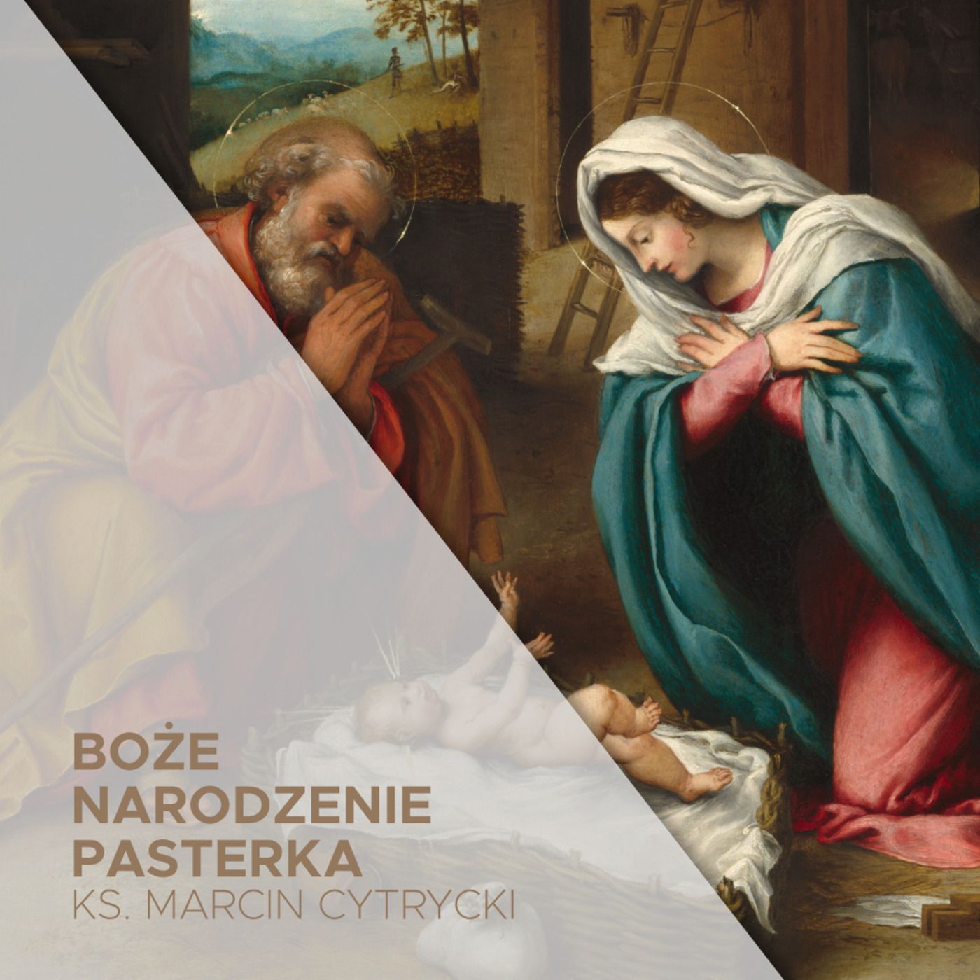 24.12.2022 - Pasterka - Noc Bożego Narodzenia - A gdyby tak... - ks. Marcin Cytrycki episode artwork