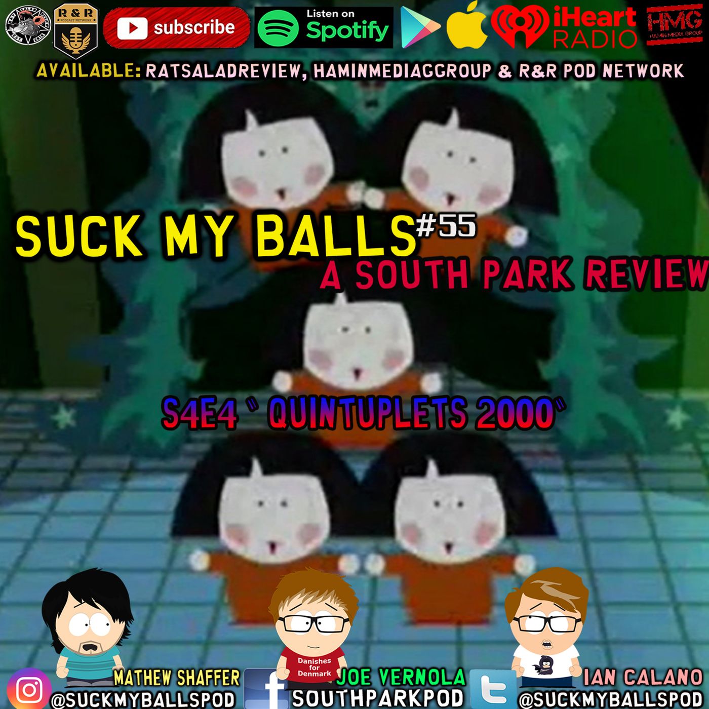 SMB #55 - S4E4 Quintuplets 2000 - "Aha, I knew it. They turned you into poofders"
