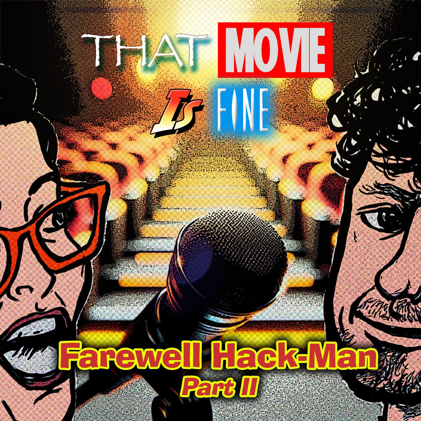 That Movie Is Fine