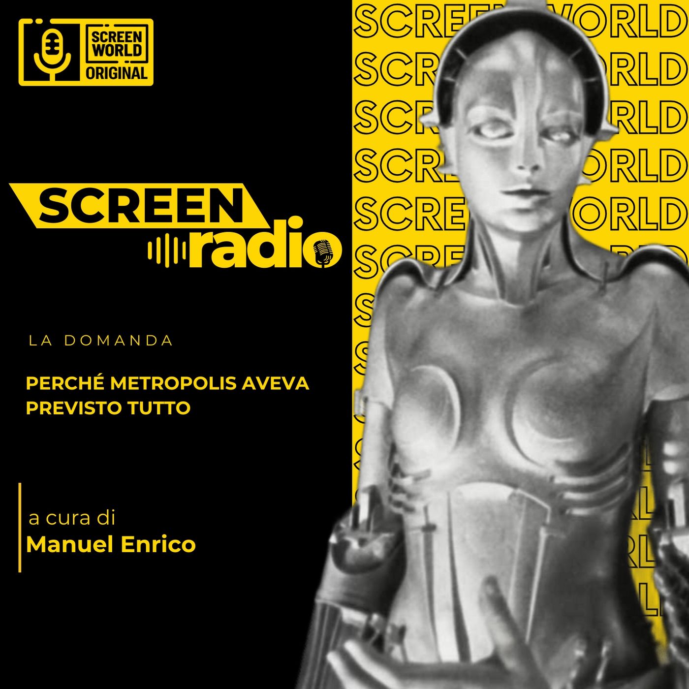 Perché Metropolis aveva previsto tutto (nel 1927)