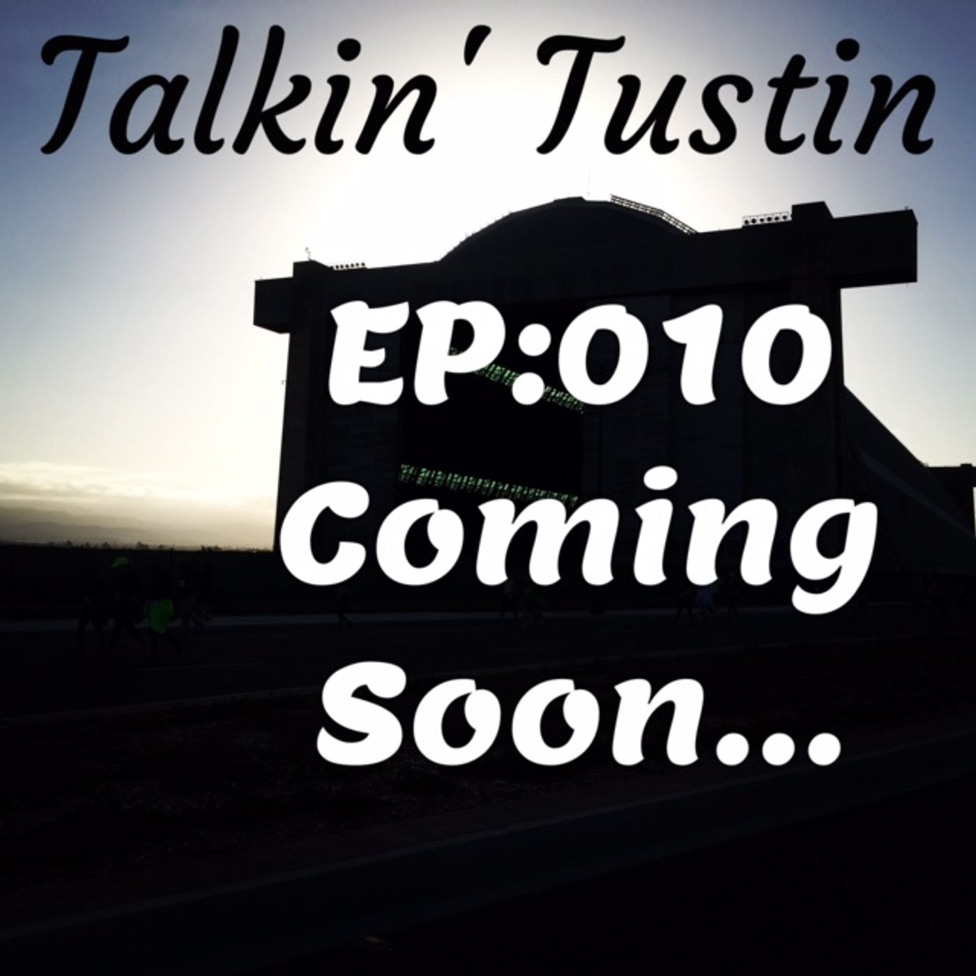 Talkin\' Tustin