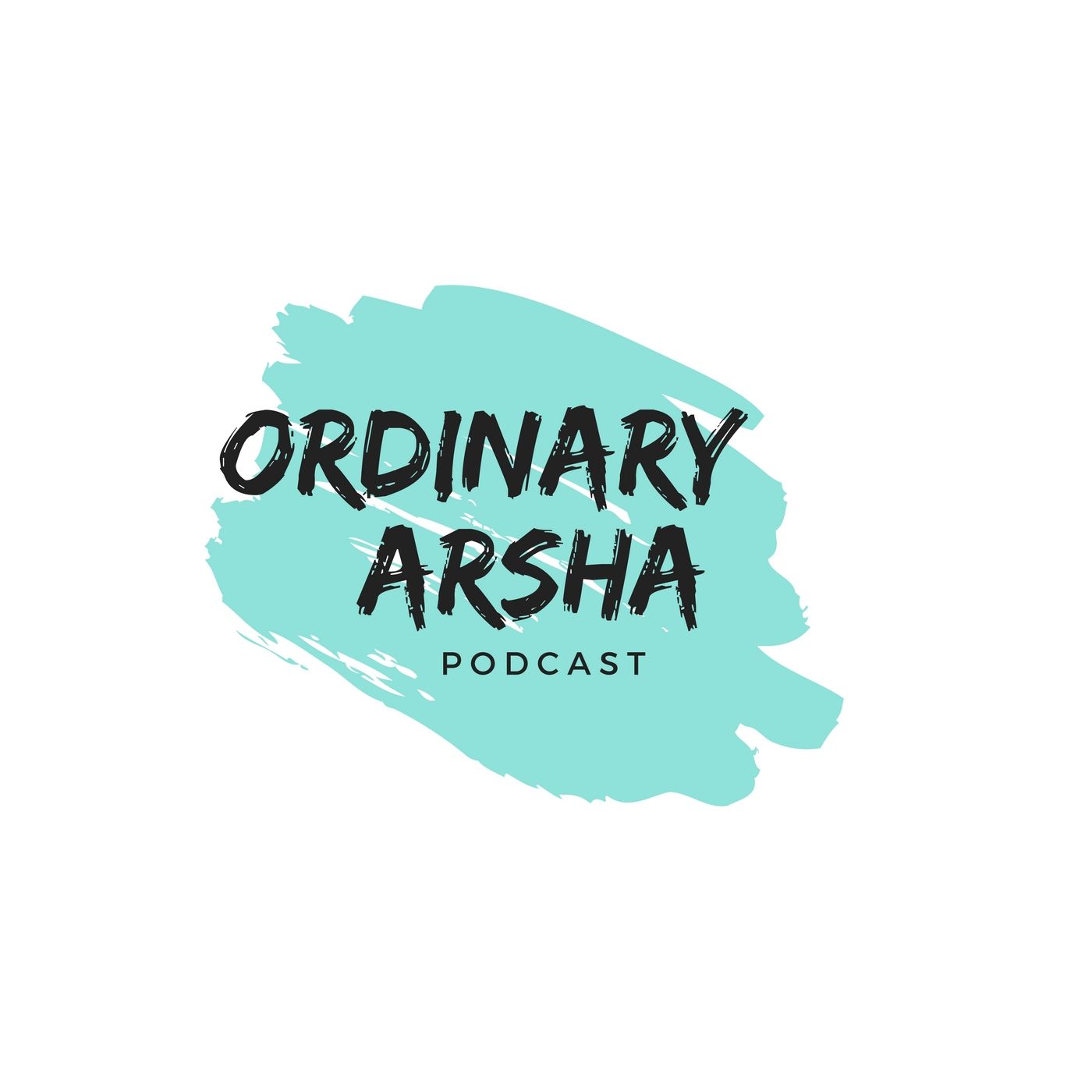Ordinary Arsha