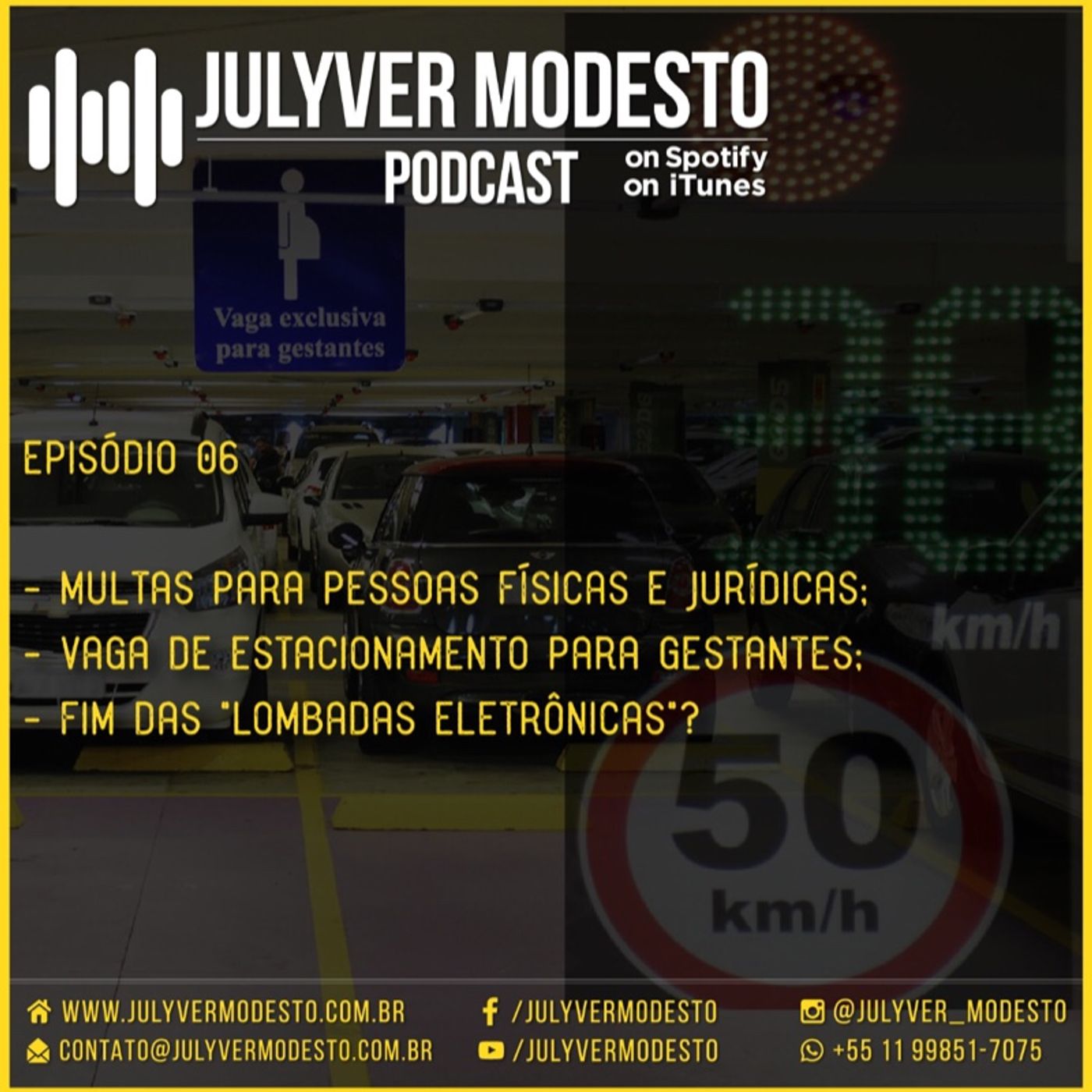 Episódio 6 - Trânsito, por Julyver Modesto episode artwork