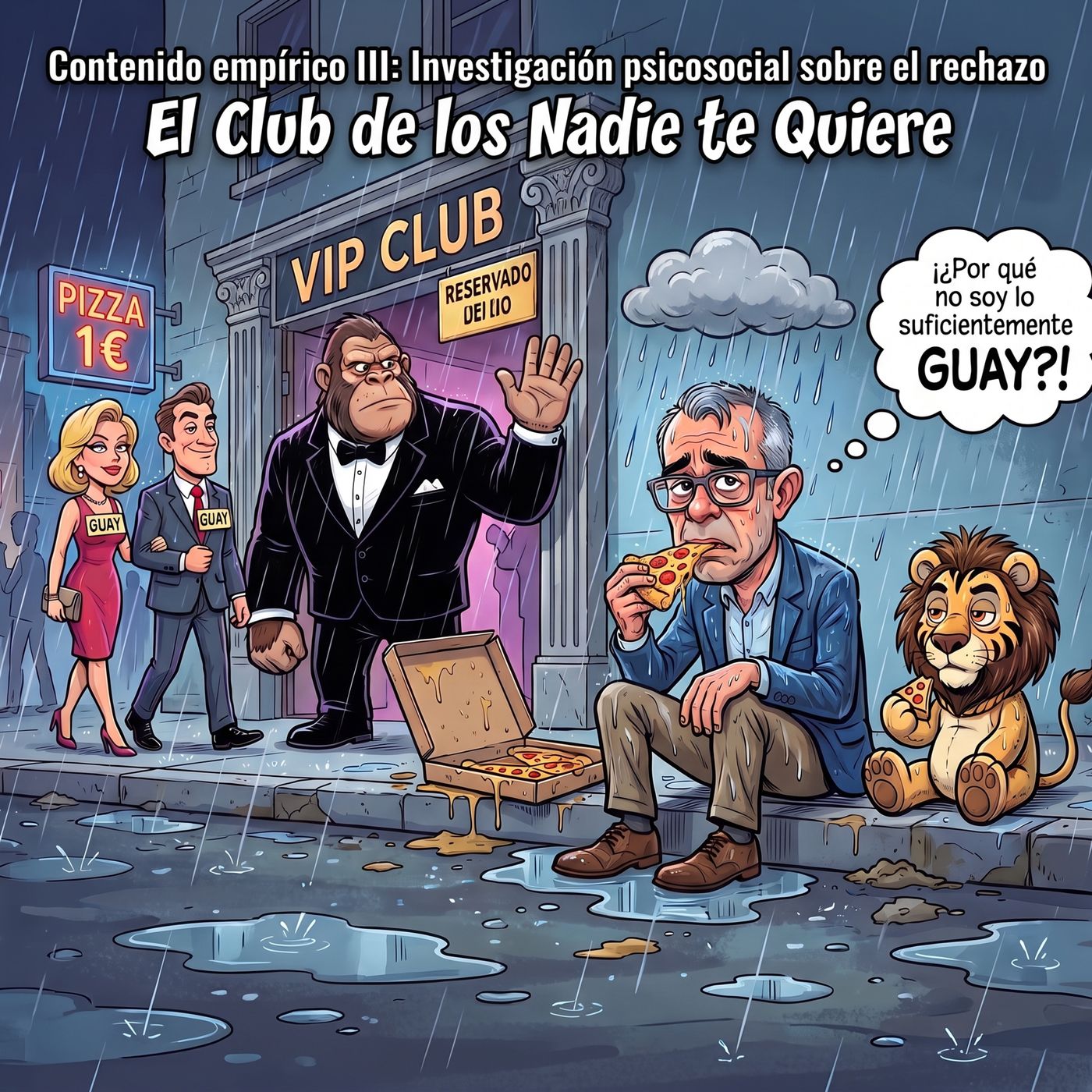 El club de los Nadie Te quiere | Contenido empírico III Investigación psicosocial sobre el rechazo episode artwork