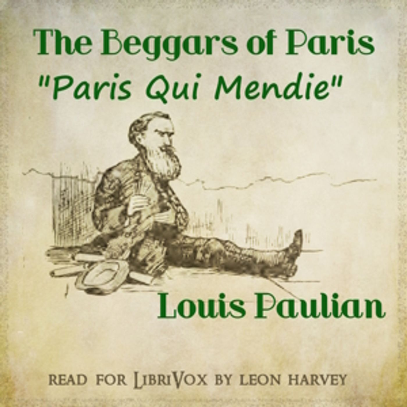 Beggars of Paris, The by Louis Paulian (1847 - 1933)