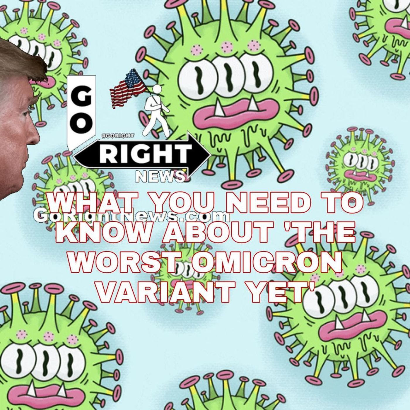 WHAT YOU NEED TO KNOW ABOUT THE so called WORST OMICRON VARIANT YET