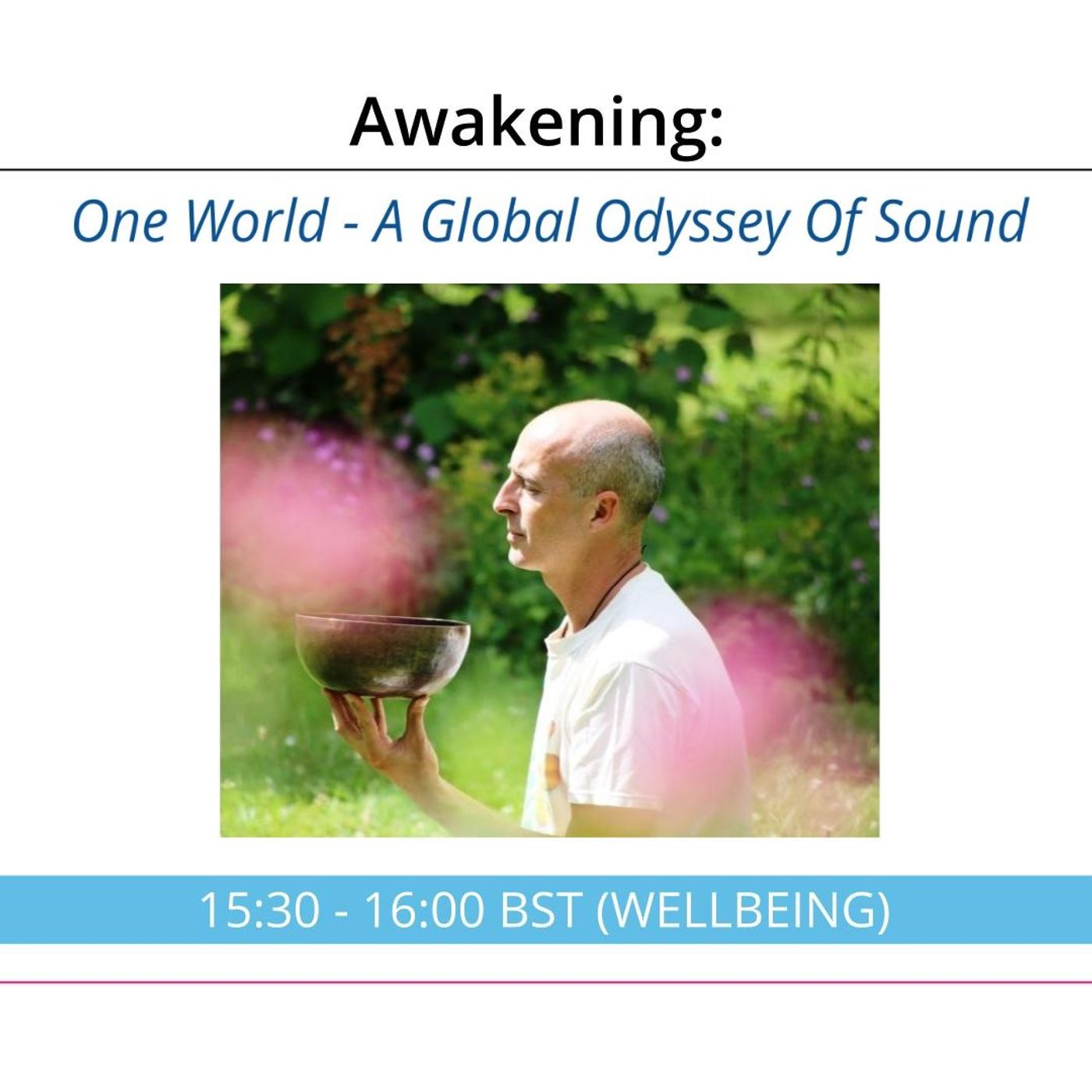 One World - A Global Odyssey of Healing Music | Awakening Ep 31 with Giles Bryant