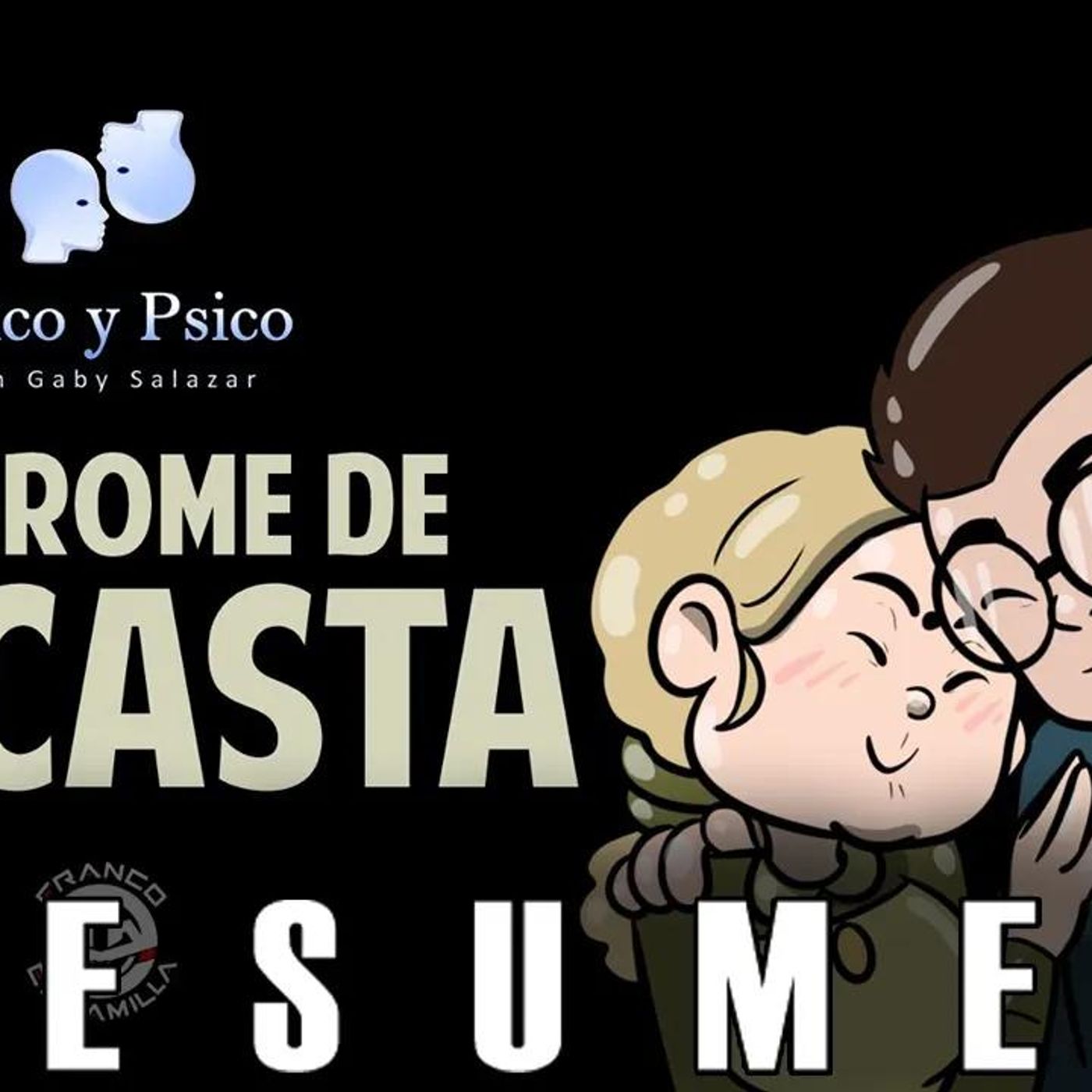 RESUMEN _ Psico y Psico.- Síndrome de Yocasta. episode artwork