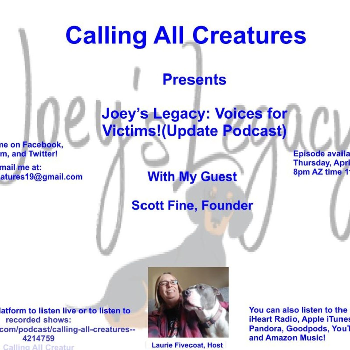 Calling All Creatures Presents Joey's Legacy: Voices for Victims (Update Podcast)