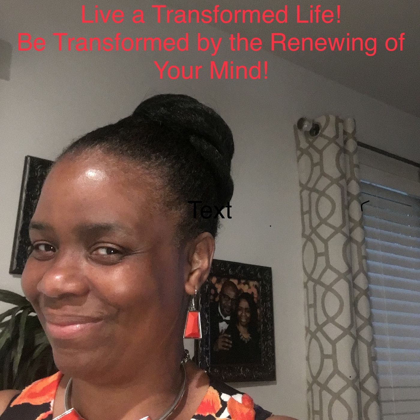 Living a Transformed Life