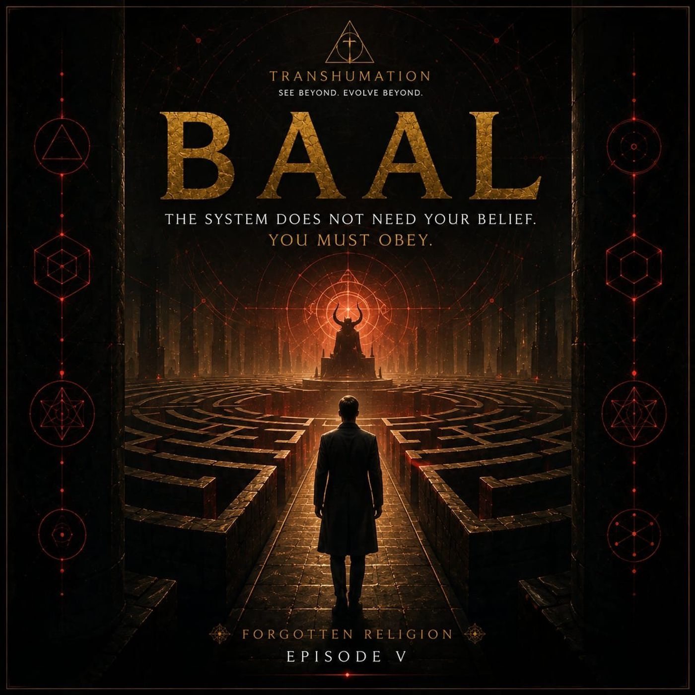 BAAL — The System You Cannot Escape | Forgotten Religion (Episode 5) episode artwork