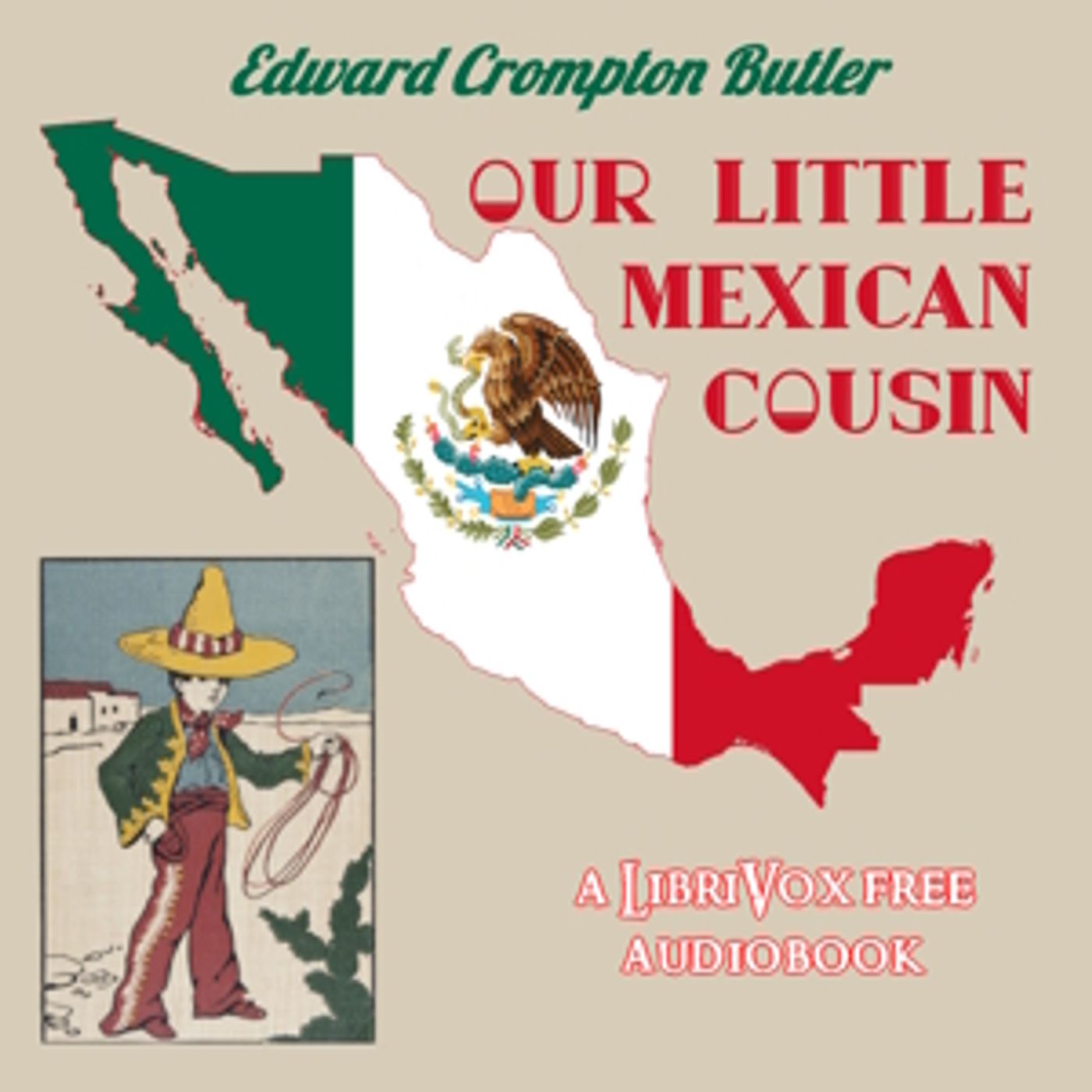 Our Little Mexican Cousin (Version 2) by Edward Crompton Butler (1853 – )