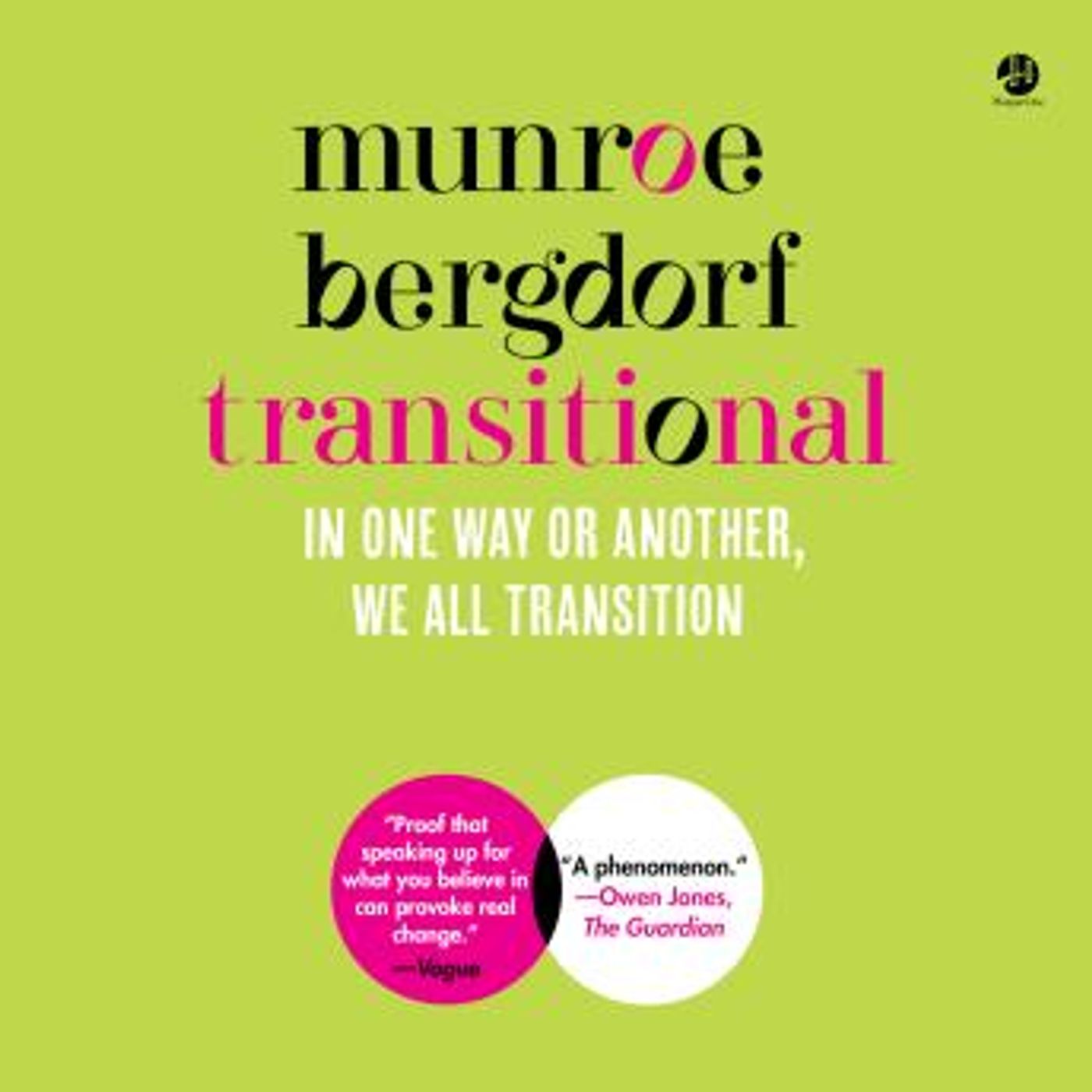 Transitional: In One Way or Another, We All Transition by Munroe Bergdorf episode artwork