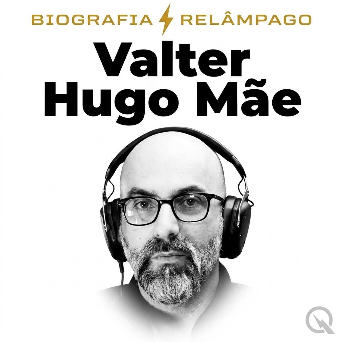 Valter Hugo Mãe - Biografia Relâmpago