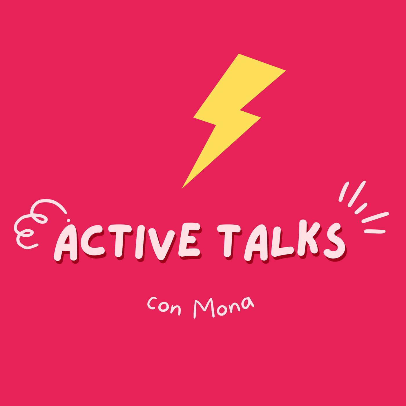 Active Talks con Mona