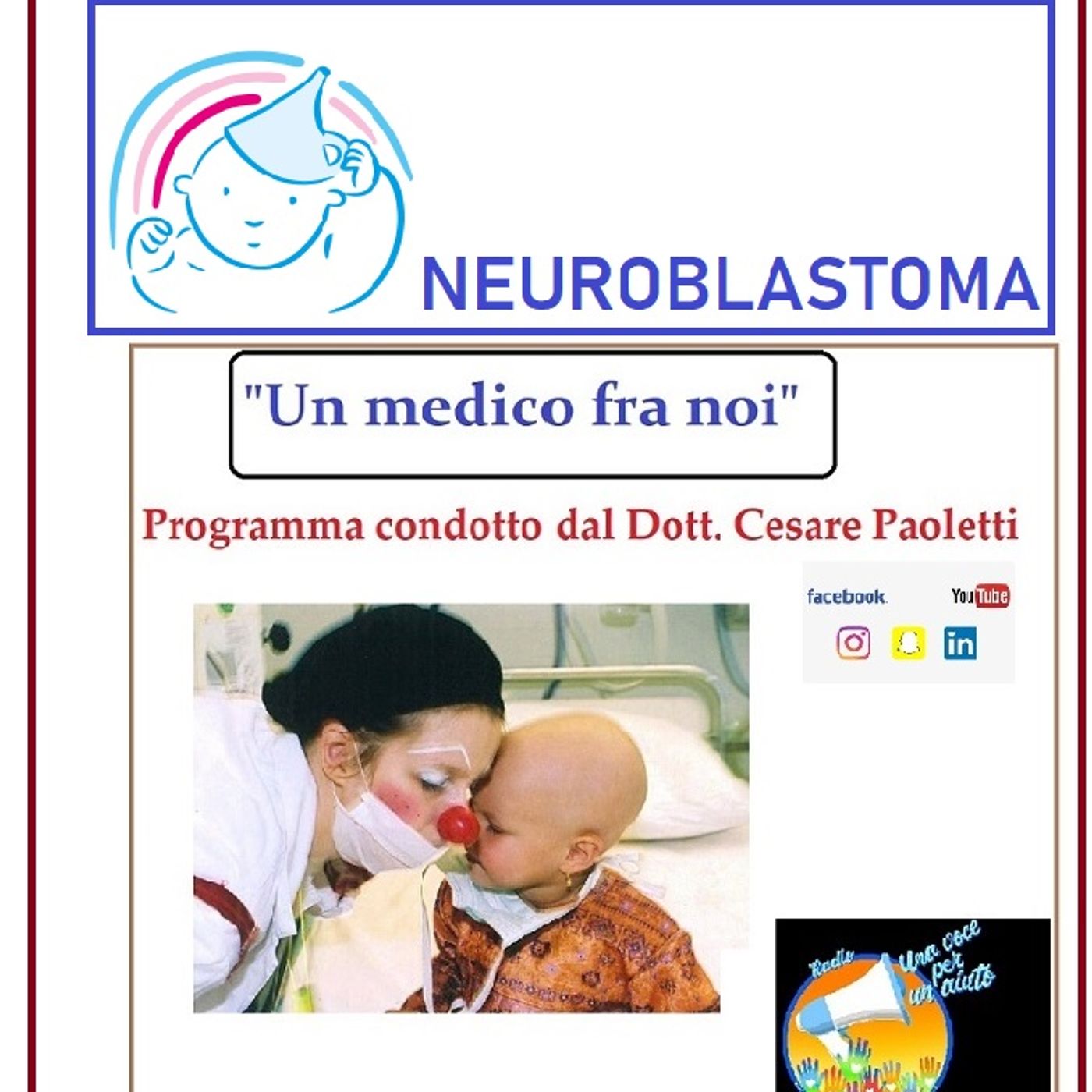 "UN MEDICO FRA NOI" Dott. Cesare Paoletti - IL NEUROBLASTOMA episode artwork