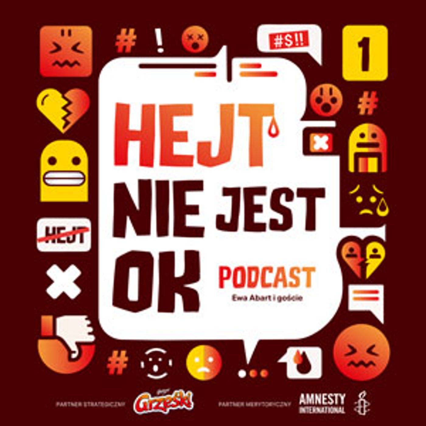 Hejt nie jest OK. Podcast