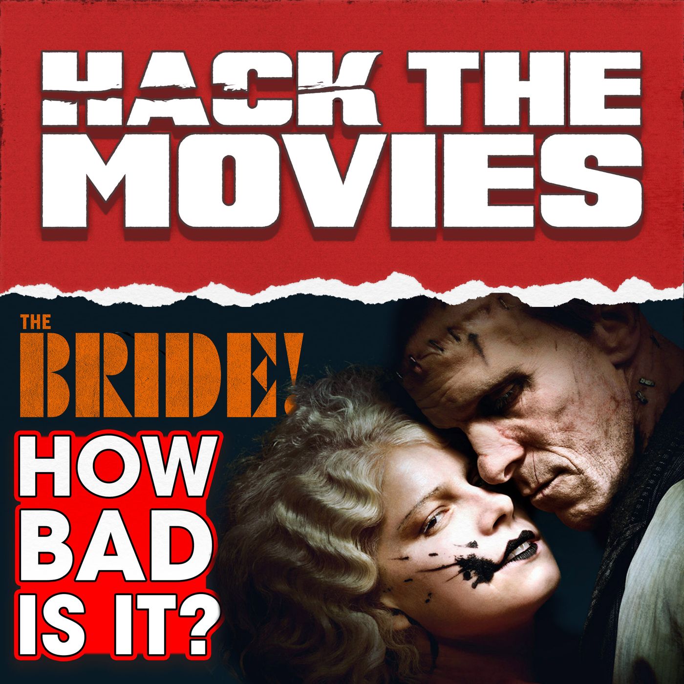 How Bad Was The Bride!? - Hack The Movies (#463)