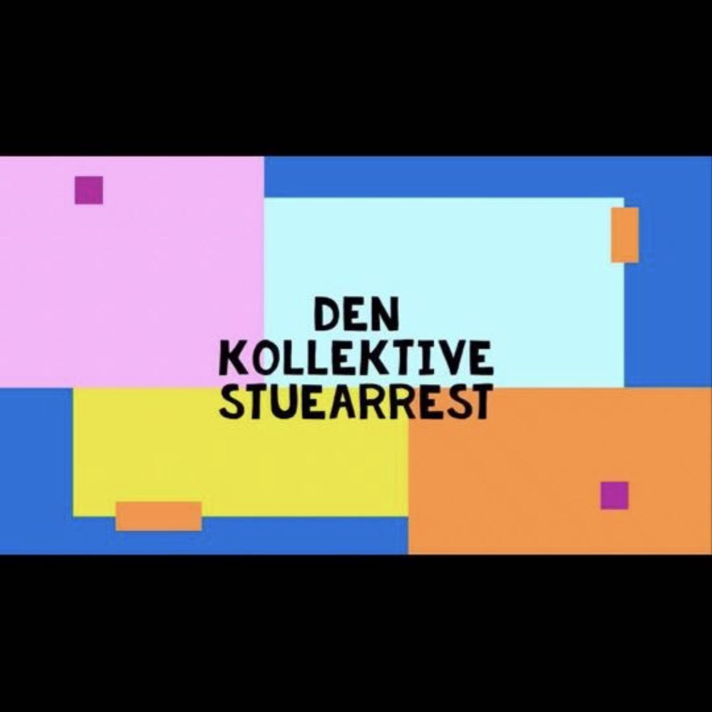 Den Kollektive Stuearrest 2.0