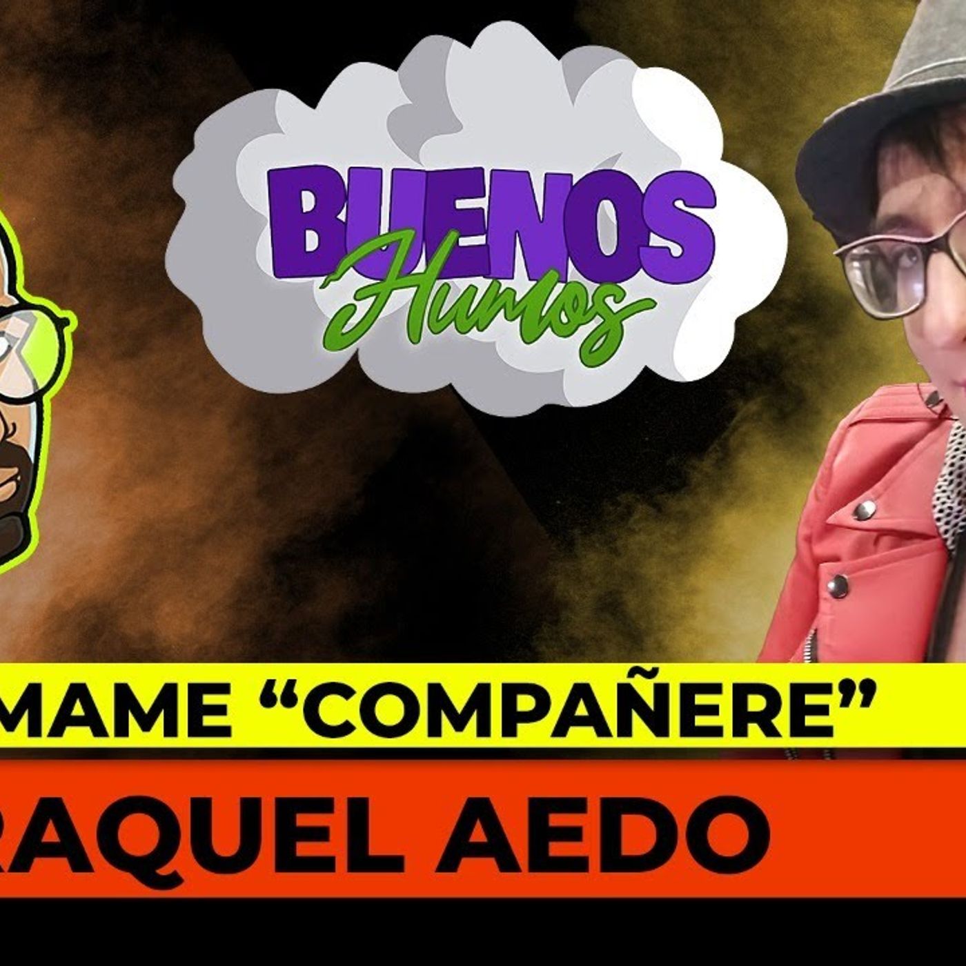 Buenos Humos