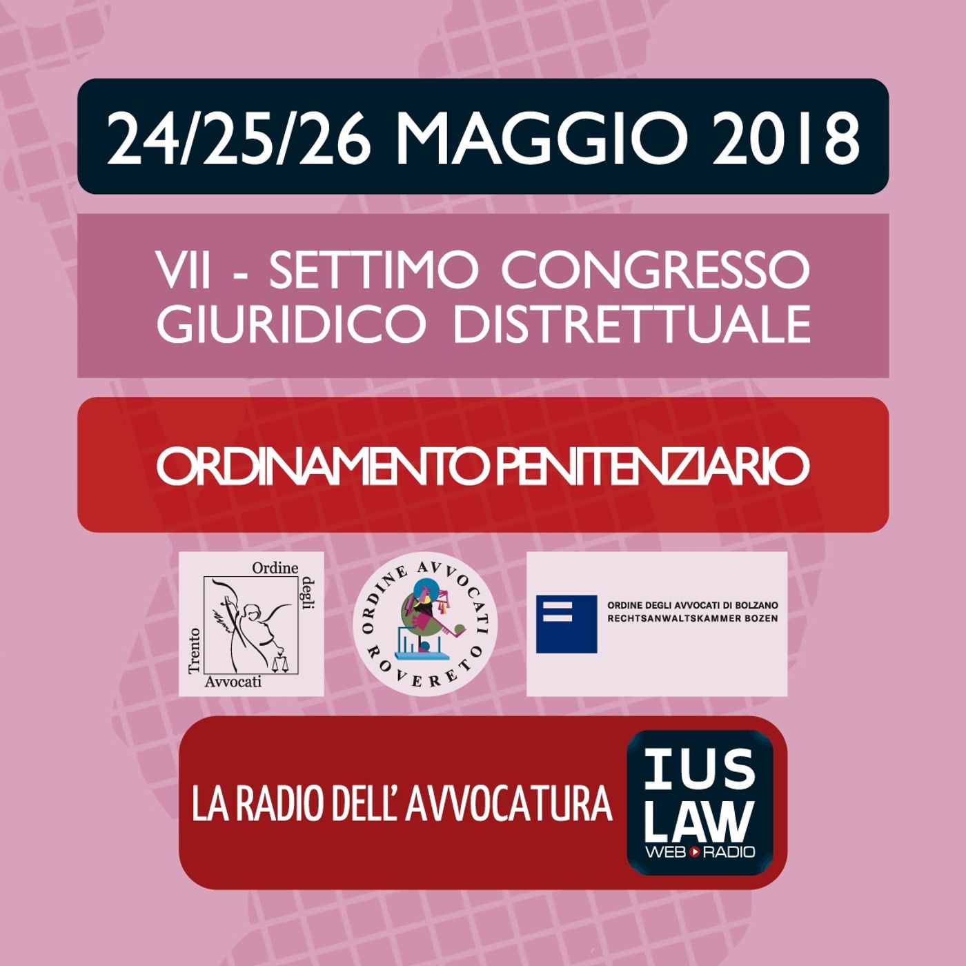 SETTIMO CONGRESSO GIURIDICO DISTRETTUALE
