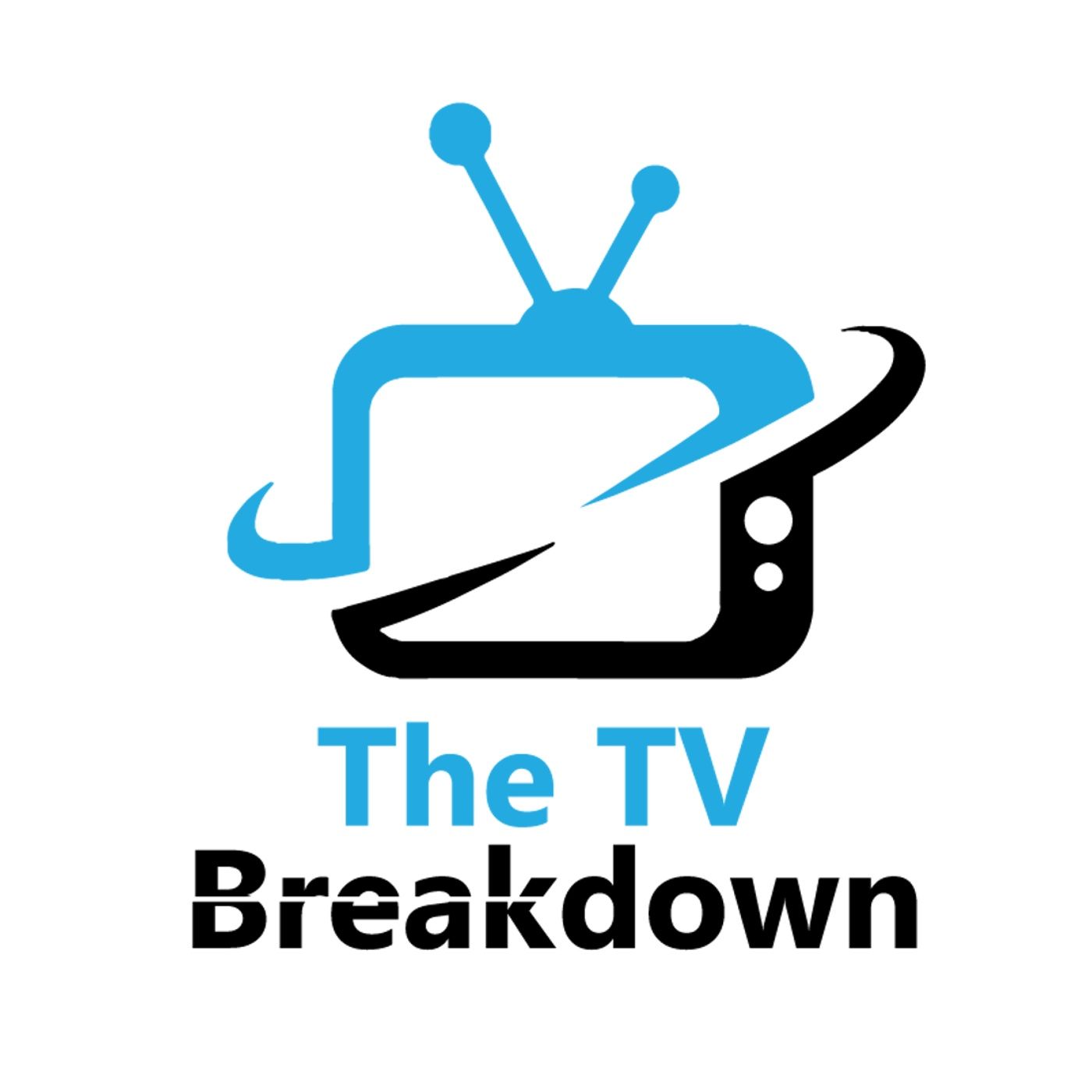 The TV Breakdown