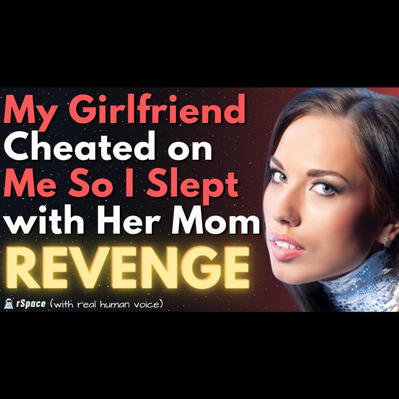 Slept With My Ex GF's Mom Because She Cheated on Me (REVENGE) episode artwork