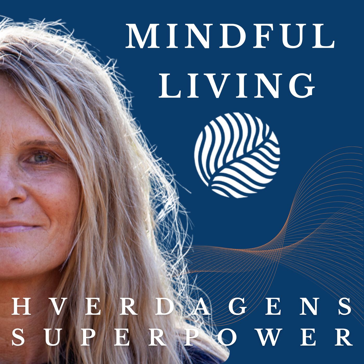 Mindful Living - Hverdagens Superpower cover art