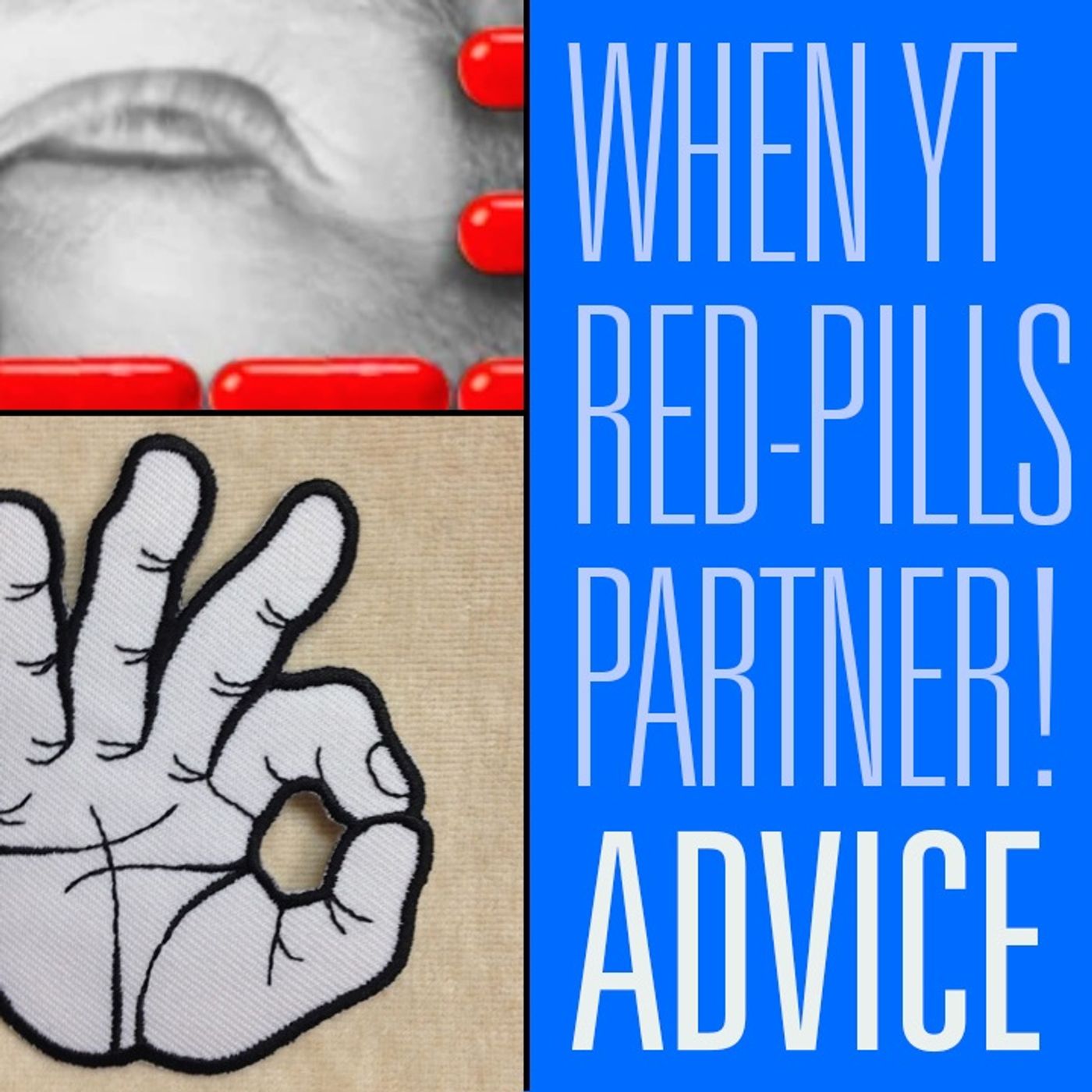 When YouTube Red-Pills the Love Of Your Life | Relationship Advice for Men 3