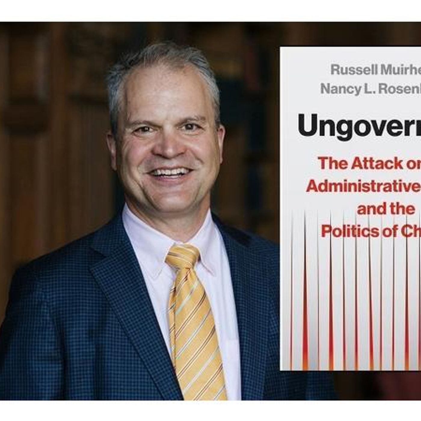 Author Russell Muirhead discusses UNGOVERNING on Conversations LIVE episode artwork