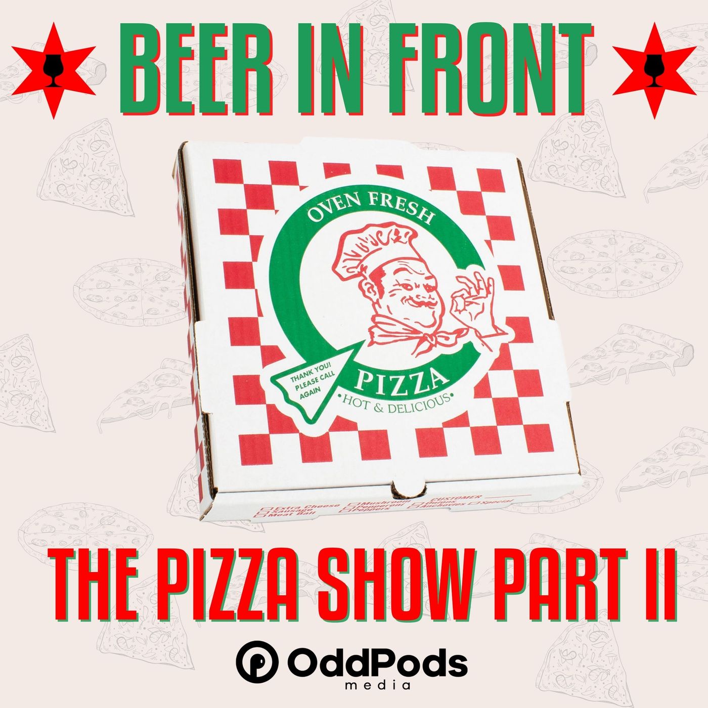 The Pizza Show Part II