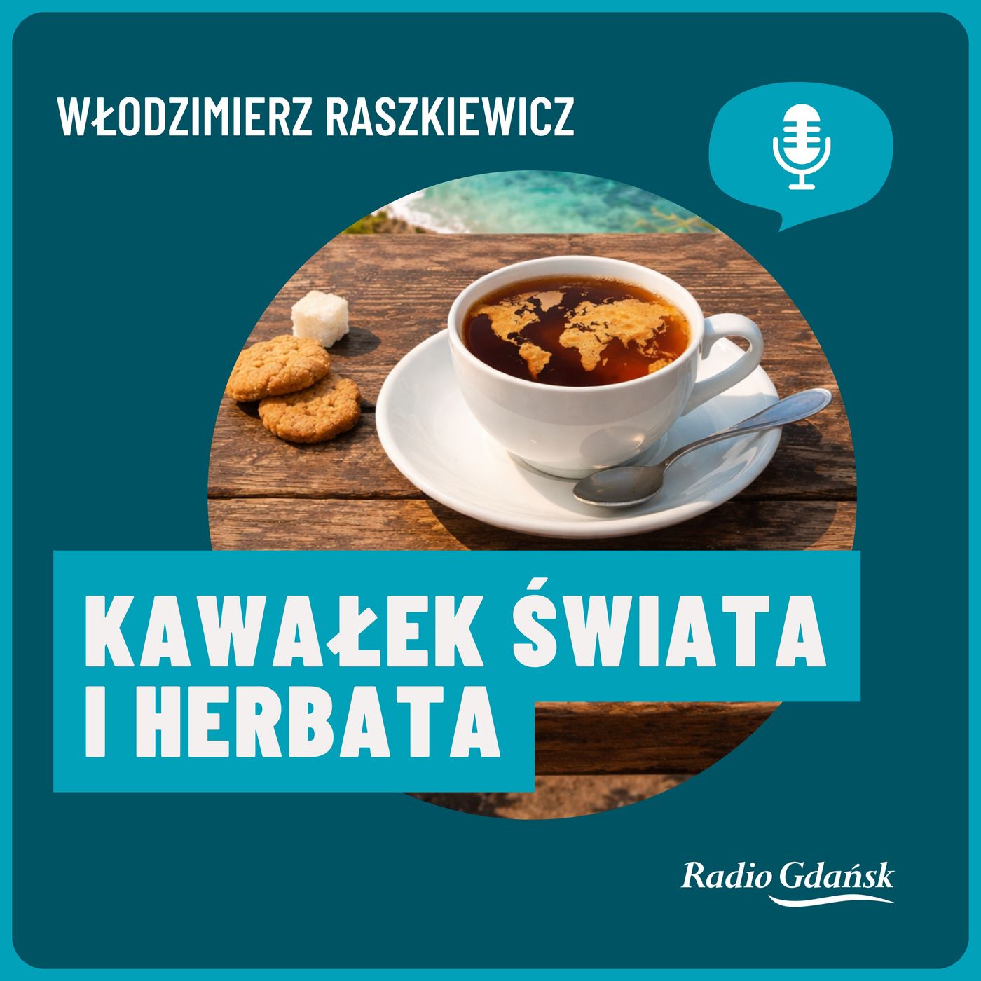 Kawałek Świata i Herbata