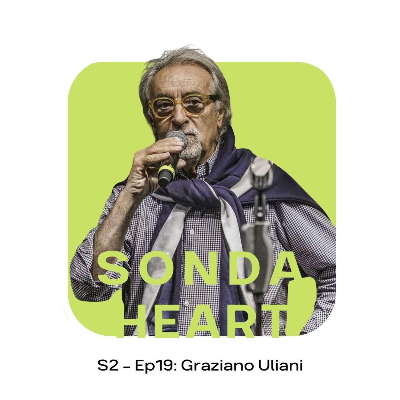 S2 - Ep19: Graziano Uliani S2 - Ep19: Graziano Uliani