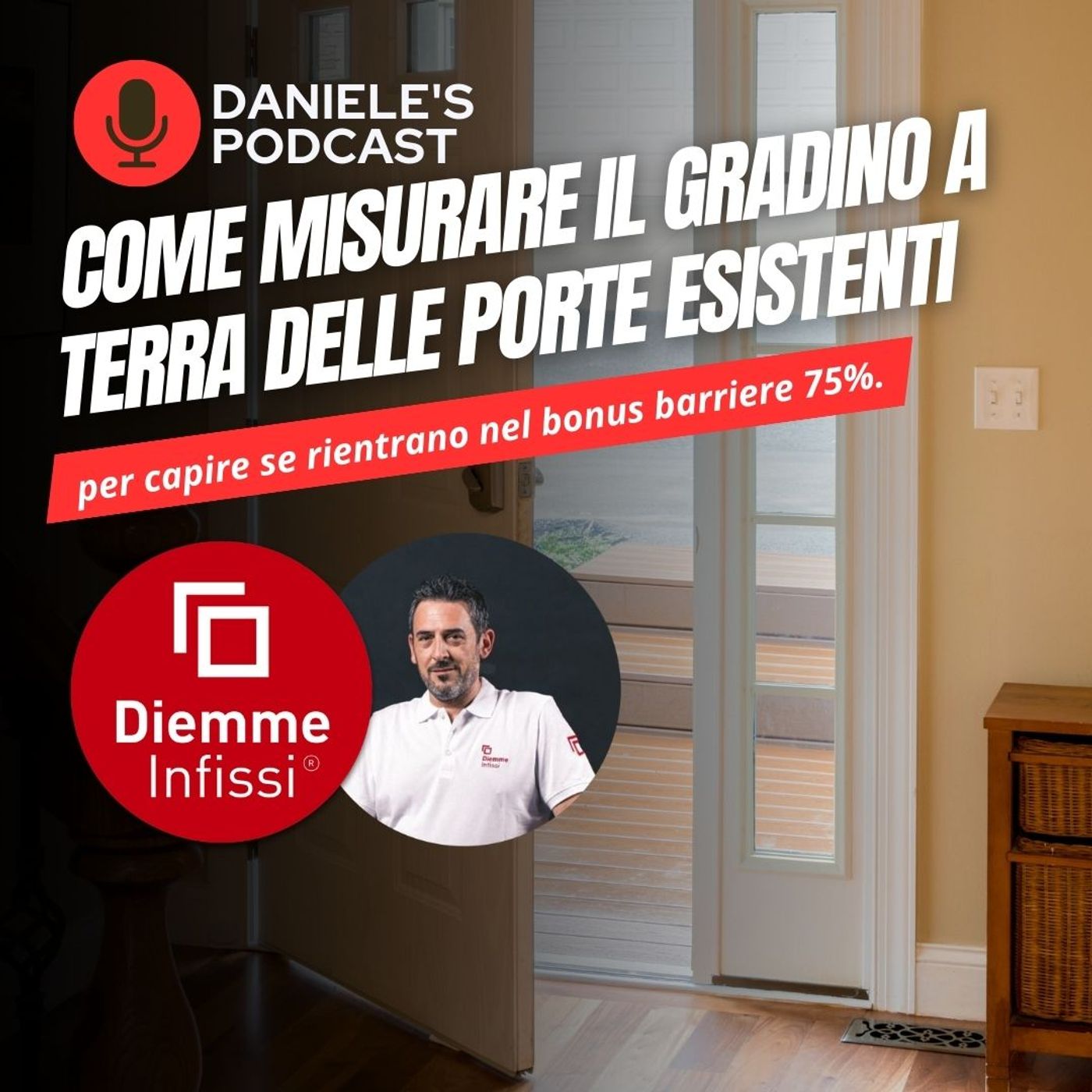 Scegliere Infissi è il Podcast di Daniele Cagnoni - SerramenTecnico - Tutorial Infissi e serramenti