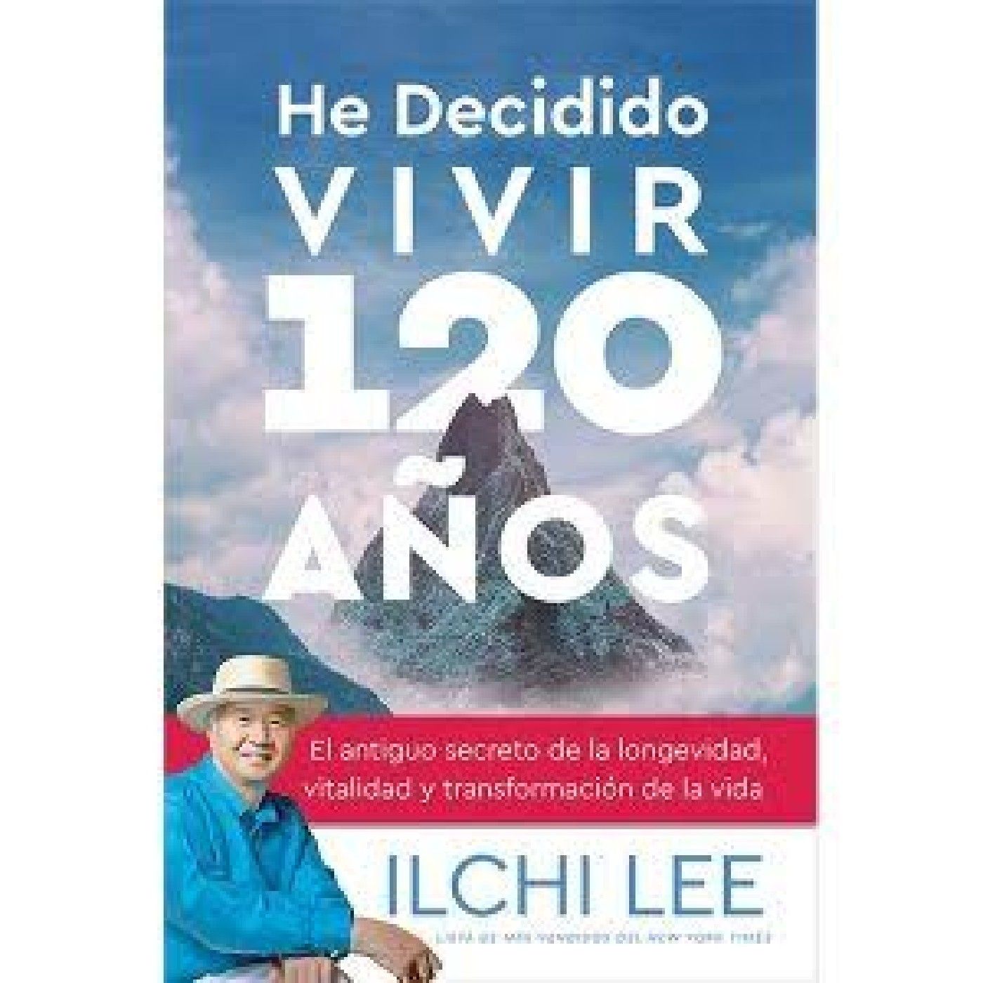 He decidido vivir 120 años