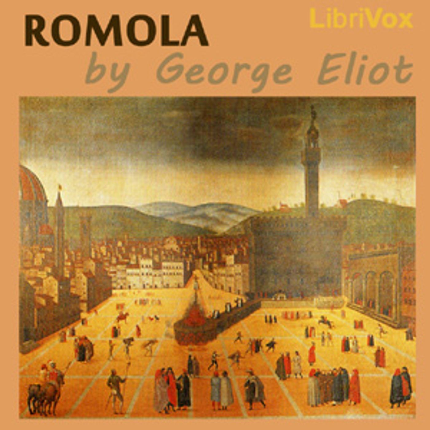 Romola by George Eliot (1819 - 1880)