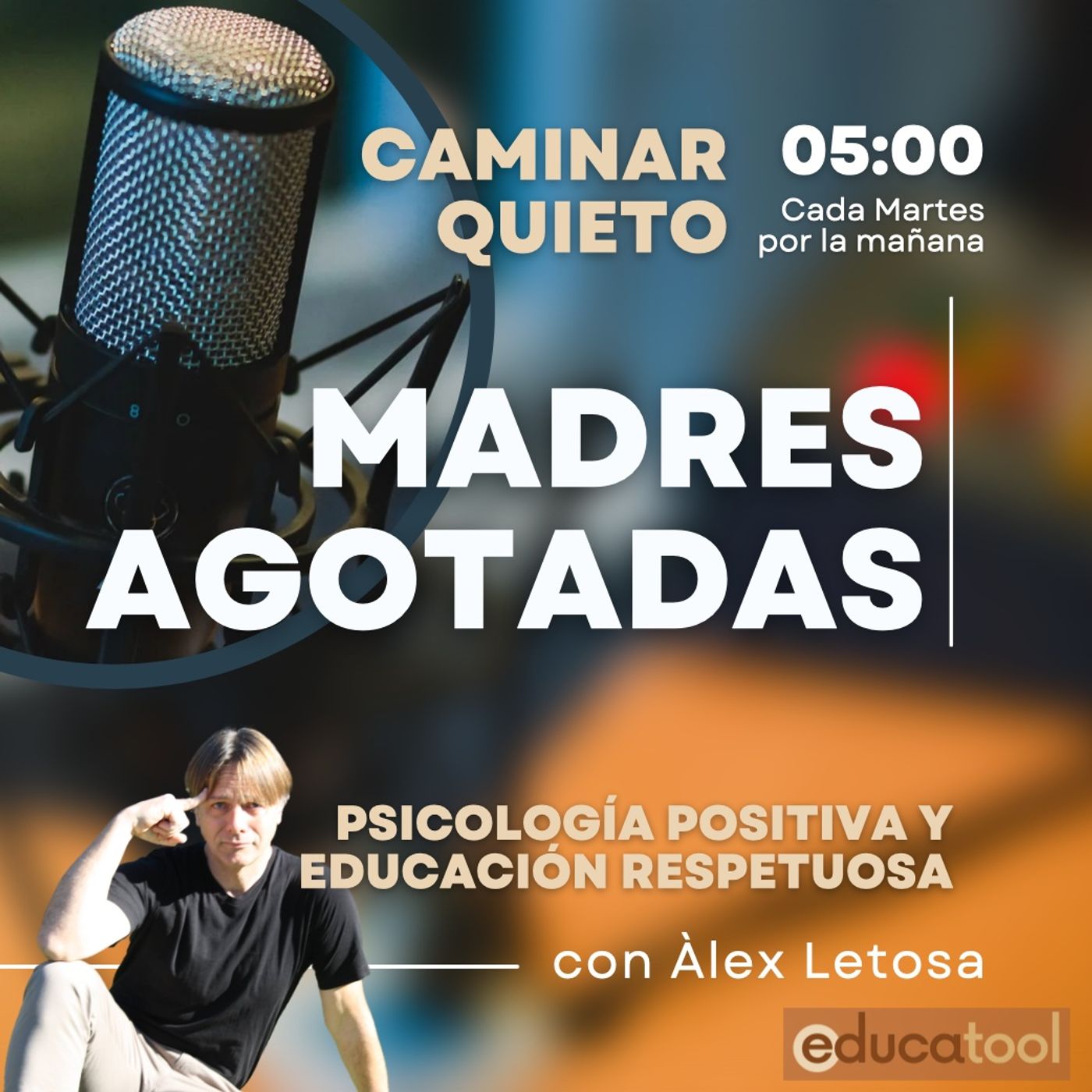 PSICOLOGÍA Y EDUCACIÓN RESPETUOSA. Caminar quieto de Educatool.