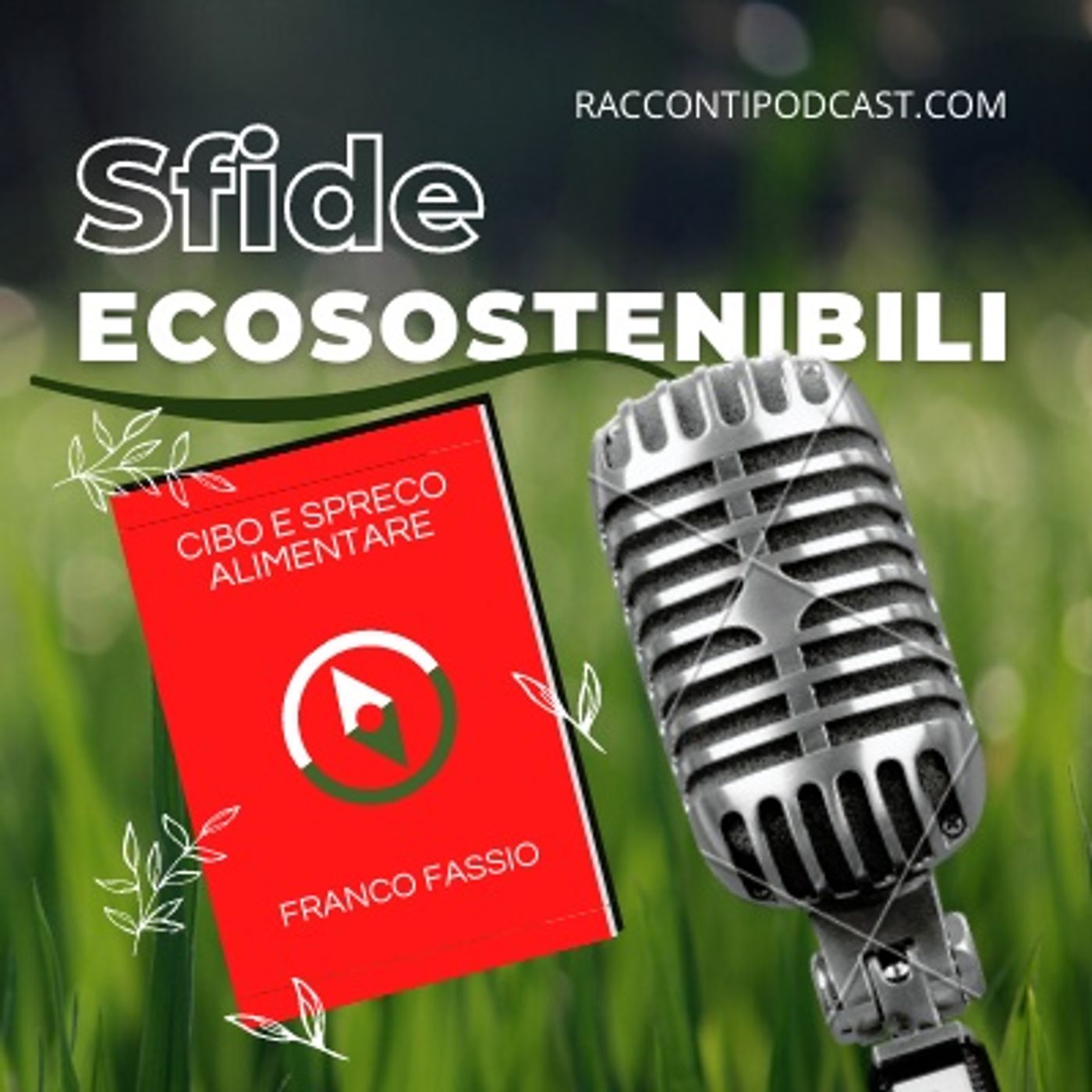 Sfide ecosostenibili