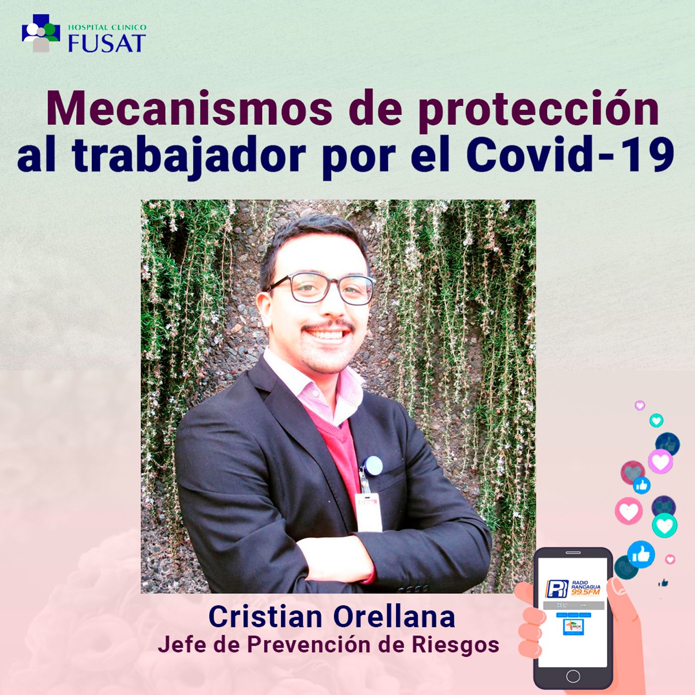 Viernes 17: Cristian Orellana,  Jefe Depto. Prevención de Riesgos — Mecanismos de protección al trabajador por el Covid-19.