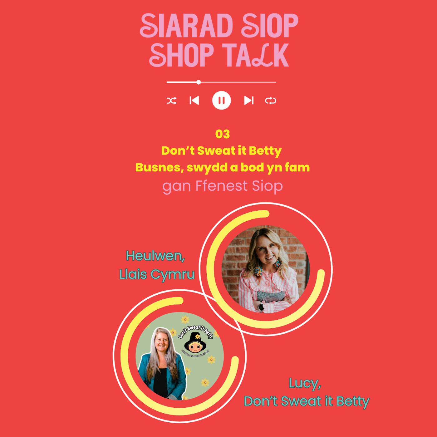 Siarad Siop - Shop Talk