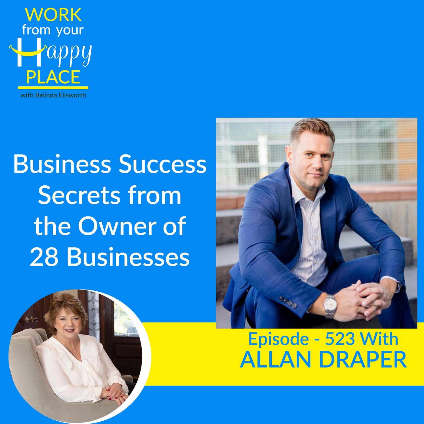 Business Success Secrets from the Owner of 28 Businesses - Allan Draper episode artwork