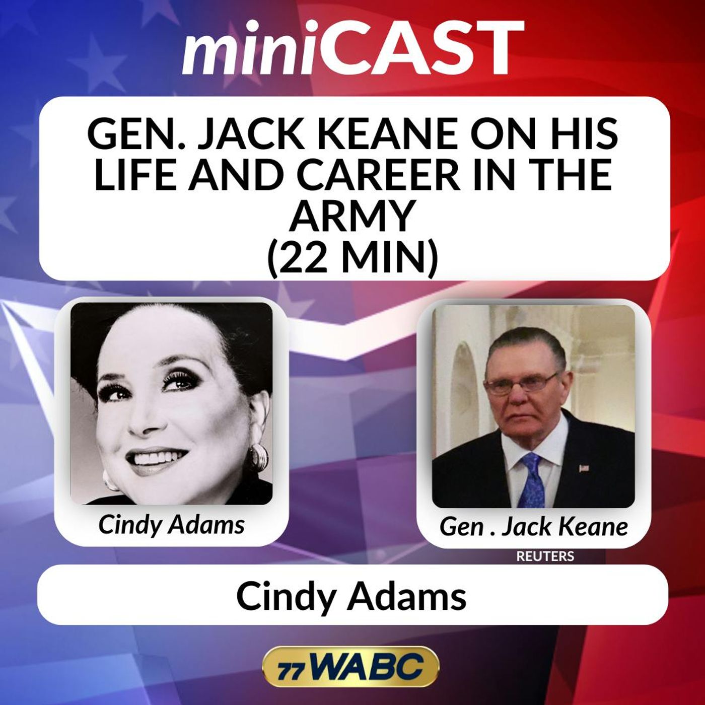 Gen. Jack Keane on His Life and Career in the Army (22 min) | 07-12-26