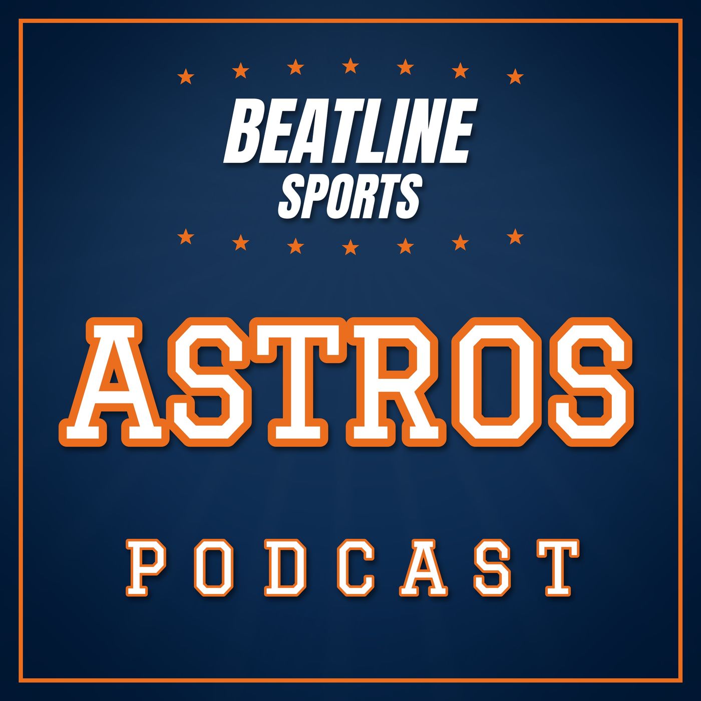 Beatline Astros - Daily Podcast On The Houston Astros podcast artwork