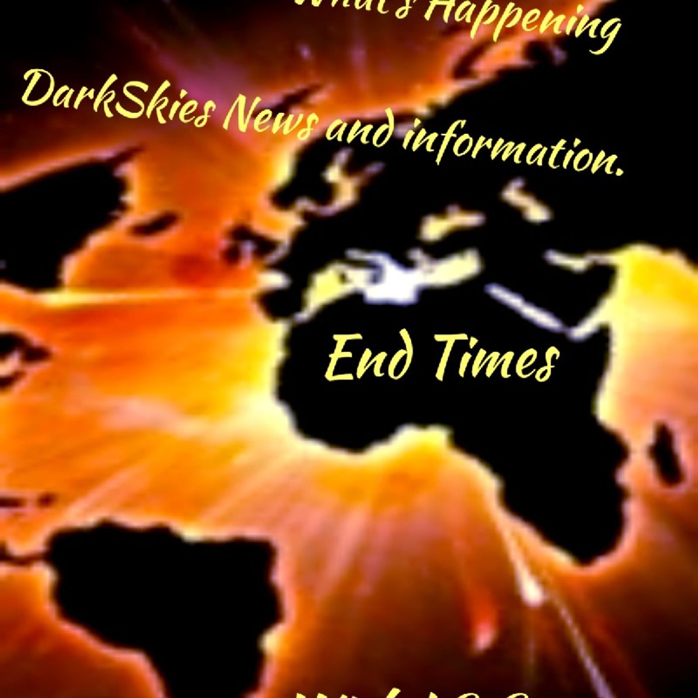 End Times Report Episode 146 - Dark Skies News And information episode artwork